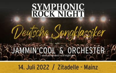 Symphonic Rock Night – Jammin‘ Cool & Orchester mit Deutschen Songklassikern
